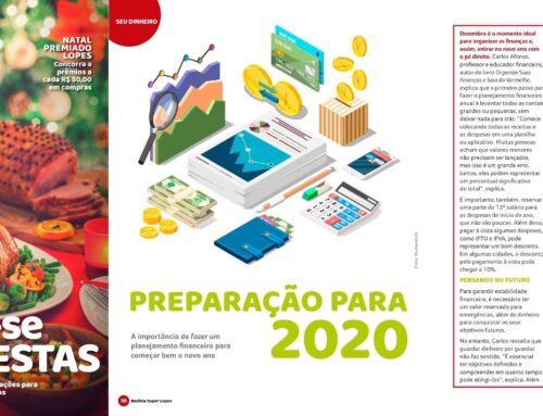 Revista Super Lopes – Preparação para 2020: A importância de fazer um planejamento para começar bem o ano novo